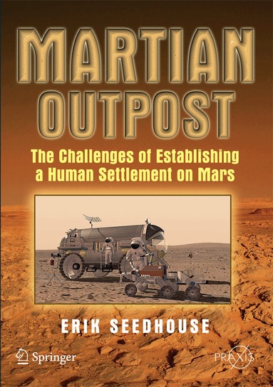 Erik Seedhouse - Martian Outpost, Häftad