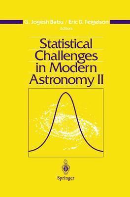 Gatti Babu, Gutti Jogesh Babu, G. Jogesh Babu, Eric D. Feigelson - Statistical Challenges in Modern Astronomy II, Inbunden