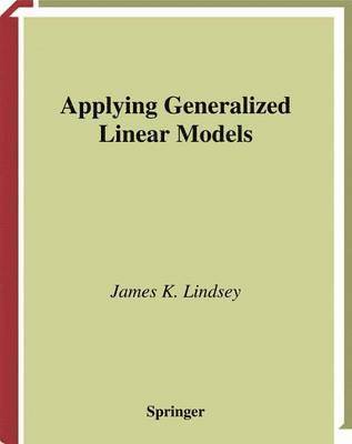 Applying Generalized Linear Models 1
