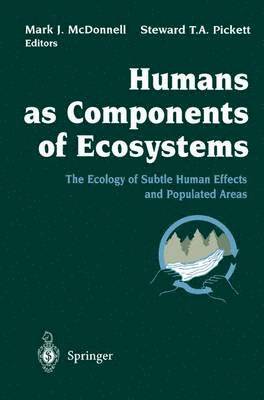 Humans as Components of Ecosystems 1