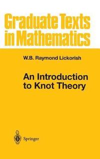 bokomslag An Introduction to Knot Theory