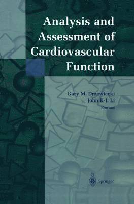 Analysis and Assessment of Cardiovascular Function 1