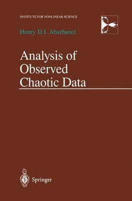 Analysis of Observed Chaotic Data 1