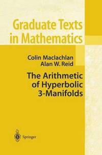 bokomslag The Arithmetic of Hyperbolic 3-Manifolds