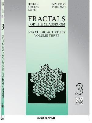Fractals for the Classroom: Strategic Activities Volume Three 1
