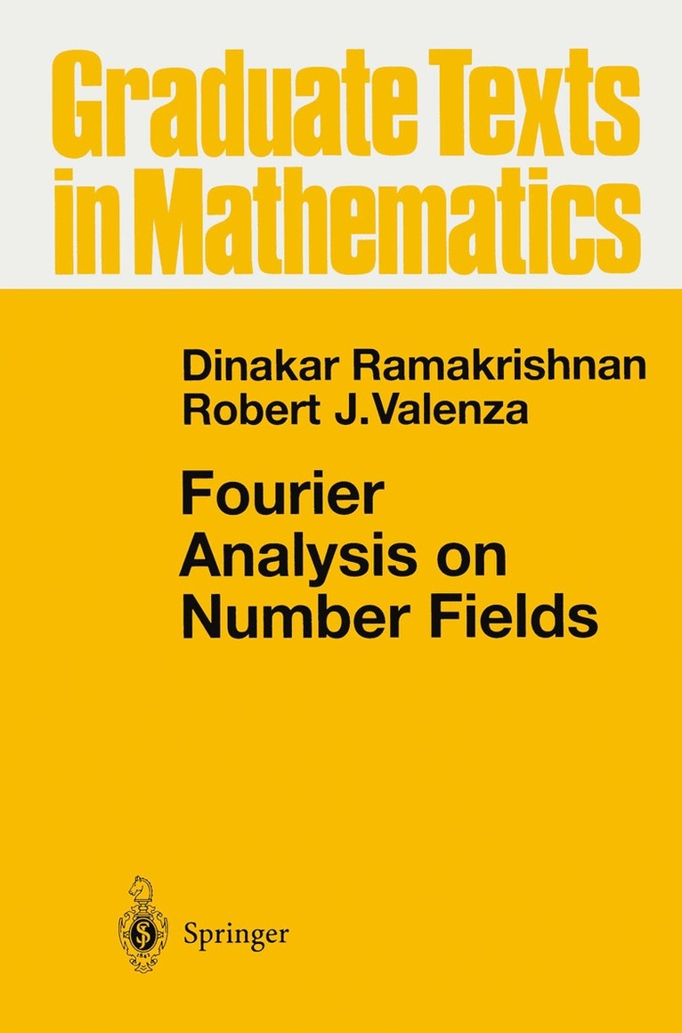 Fourier Analysis on Number Fields 1