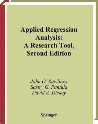 John O. Rawlings, Sastry G. Pantula, David A. Dickey - Applied Regression Analysis, Inbunden
