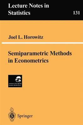 Joel L. Horowitz, Joel Horowitz - Semiparametric Methods in Econometrics, Häftad