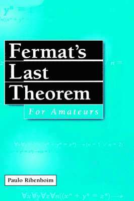 Paulo Ribenboim - Fermat’s Last Theorem for Amateurs, Inbunden