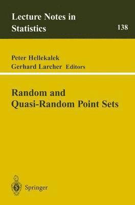 Peter Hellekalek, Gerhard Larcher, Peter Hellekalek, Gerhard Larcher - Random and Quasi-Random Point Sets, Häftad