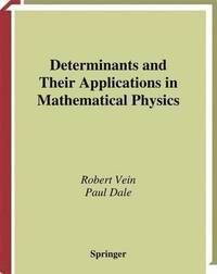 bokomslag Determinants and Their Applications in Mathematical Physics