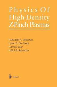 bokomslag Physics of High-Density Z-Pinch Plasmas