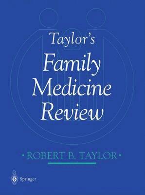 Taylors Family Medicine Review 1