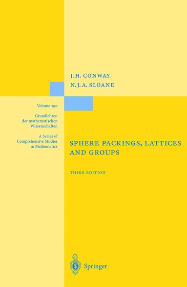 John Conway, Neil J. A. Sloane - Sphere Packings, Lattices and Groups, Inbunden