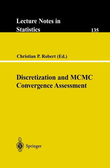 Christian P. Robert - Discretization and MCMC Convergence Assessment, Häftad