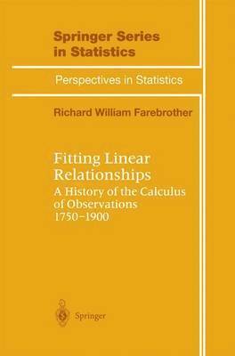 R. W. Farebrother, R.W. Farebrother - Fitting Linear Relationships, Inbunden