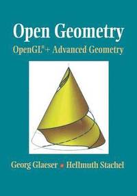bokomslag Open Geometry: OpenGL + Advanced Geometry