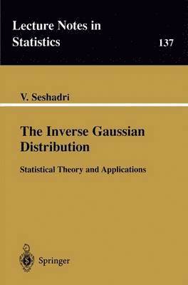 V. Seshadri - Inverse Gaussian Distribution, Häftad