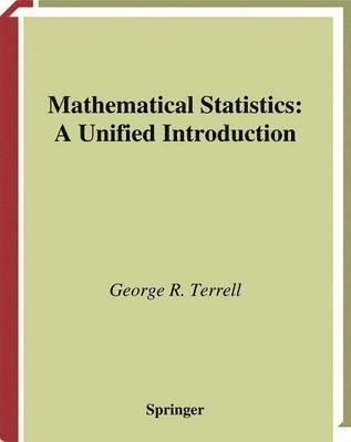 George R. Terrell - Mathematical Statistics, Inbunden