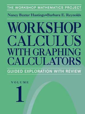 Workshop Calculus with Graphing Calculators 1