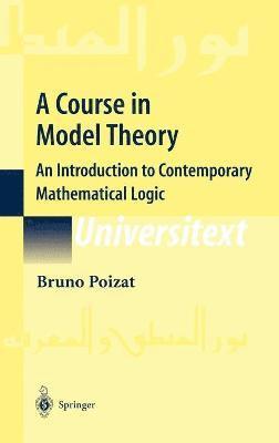 A Course in Model Theory 1