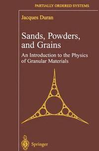 bokomslag Sands, Powders, and Grains