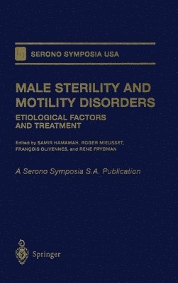 bokomslag Male Sterility and Motility Disorders