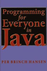 bokomslag Programming for Everyone in Java
