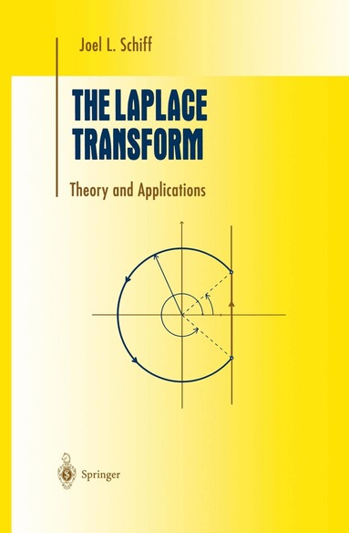 Joel L. Schiff - Laplace Transform, Inbunden