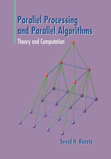 bokomslag Parallel Processing and Parallel Algorithms