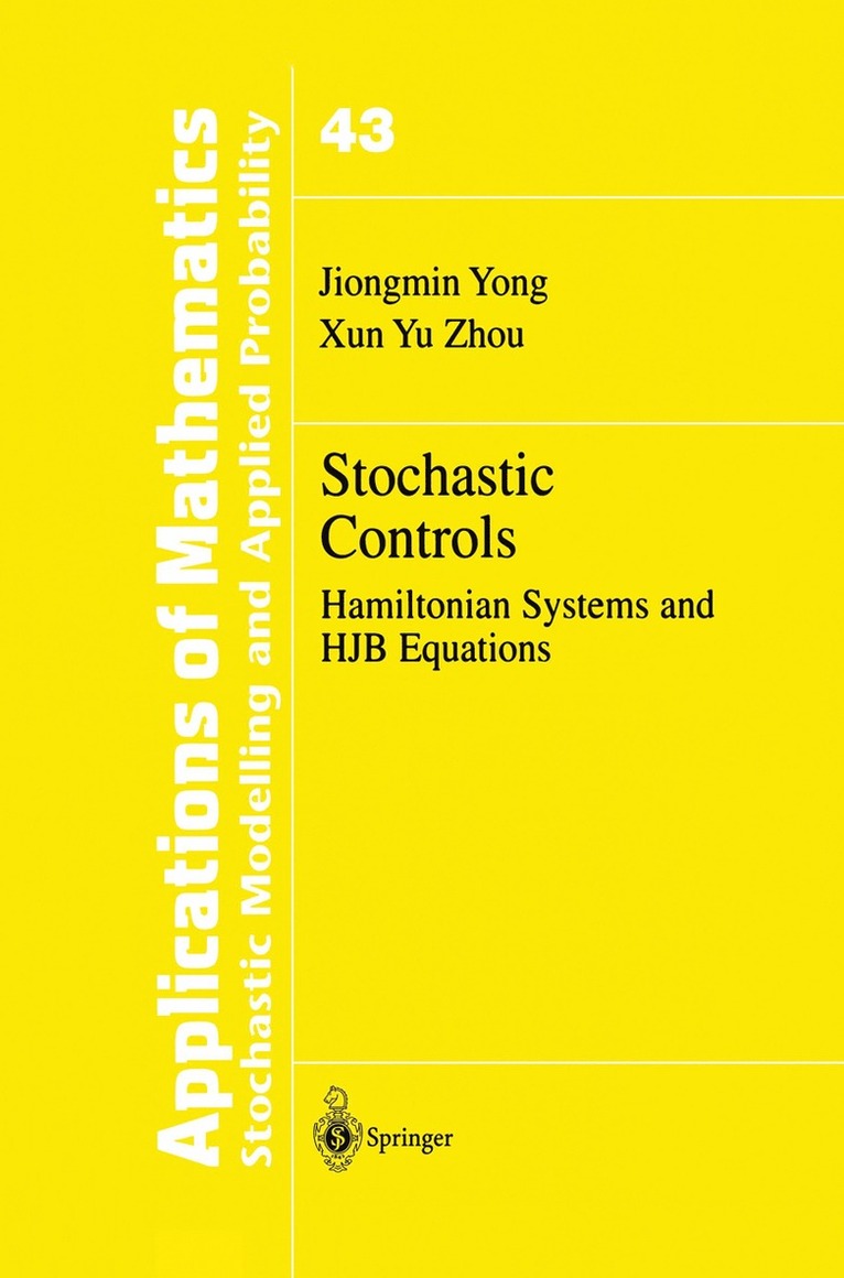 Jiongmin Yong, Xun Yu Zhou - Stochastic Controls, Inbunden