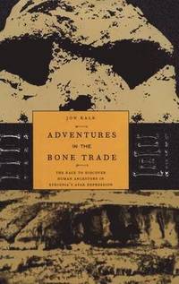 bokomslag Adventures in the Bone Trade