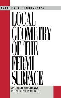 bokomslag Local Geometry of the Fermi Surface