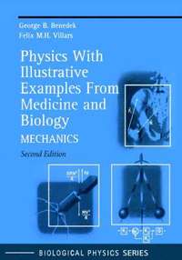 bokomslag Physics With Illustrative Examples From Medicine and Biology