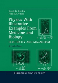 bokomslag Physics With Illustrative Examples From Medicine and Biology