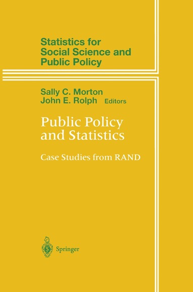 Sally C. Morton, John E. Rolph - Public Policy and Statistics, Inbunden