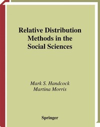 bokomslag Relative Distribution Methods in the Social Sciences