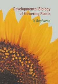 bokomslag Developmental Biology of Flowering Plants