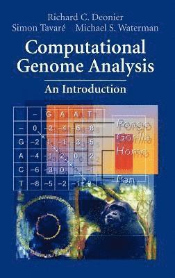 Richard C. Deonier, Simon Tavaré, Michael S. Waterman, Richard C Deonier, Michael S Waterman - Computational Genome Analysis, Inbunden