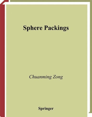 Chuanming Zong, John Talbot - Sphere Packings, Inbunden