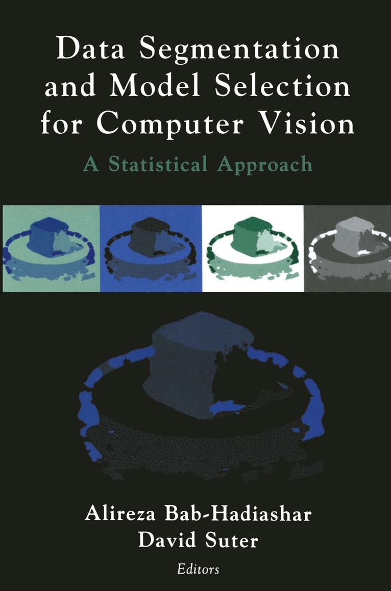Data Segmentation and Model Selection for Computer Vision