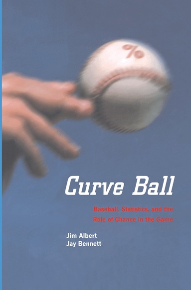 Jim Albert, Jay Bennett - Curve Ball, Inbunden