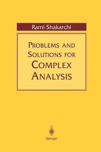 bokomslag Problems and Solutions for Complex Analysis