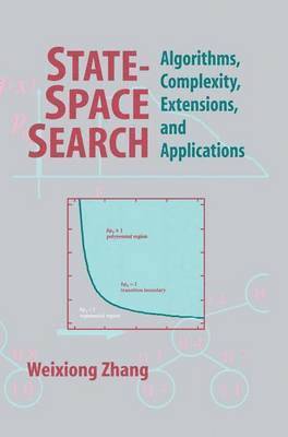 Weixiong Zhang - State-Space Search, Inbunden