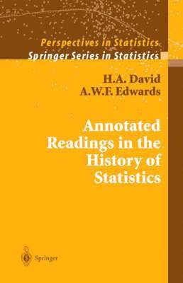 Annotated Readings in the History of Statistics 1