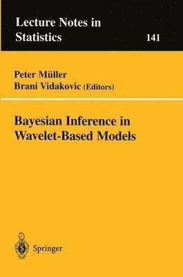 Bayesian Inference in Wavelet-Based Models 1