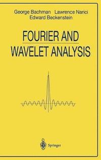 bokomslag Fourier and Wavelet Analysis