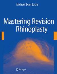 bokomslag Mastering Revision Rhinoplasty