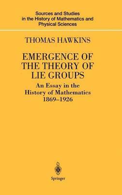 Emergence of the Theory of Lie Groups 1