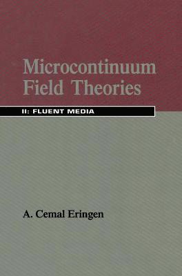 A. Cemal Eringen, A Cemal Eringen - Microcontinuum Field Theories, Inbunden